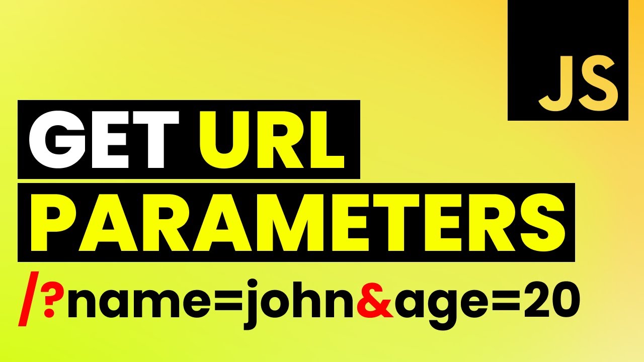 Get URL Parameters In JavaScript | URLSearchParams - YouTube