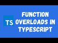 45. Function Overloads in the Typescript. Defining the return types with Function Overload.