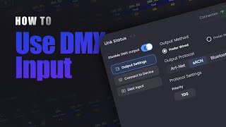 DMX Input Walkthrough