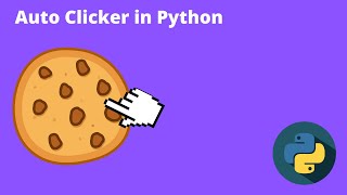 Make Auto Clicker in Python
