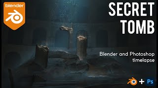 Secret Tomb Timelapse - Concept art in Blender