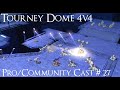 Supreme Commander 2 Pro/Community Cast # 27 4v4 on Tourney Dome Epic Gameplay - Steal Speaks