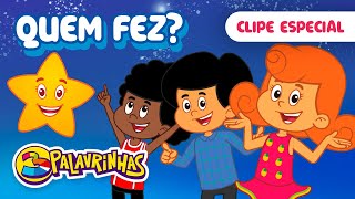 Quem Fez Remake | 3 Palavrinhas | OFICIAL (Desenho Infantil)