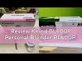 Review Khind BL600P Personal Blender BL600P