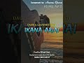 IKANA ARIAI - Dauri Ft LeN ( White Nest ) Prod:Wemi Uani