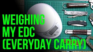 EDC Gear weight: My lightest and heaviest combos