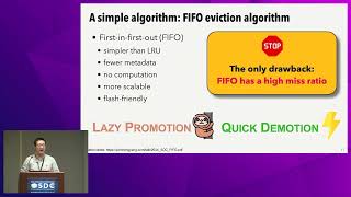 SNIA SDC 2024 - No More LRU Simple Scalable Caching with Only FIFO Queues