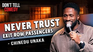 Exit Row Hero | Chinedu Unaka | Stand Up Comedy