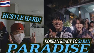 🇹🇭🇰🇷🔥Korean Hiphop Junkie react to SARAN - PARADISE FT. 1ST (THAI/ENG SUB)