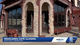Highlands Cafe owner reflects on decision to close after 19 years