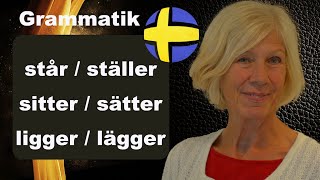 Grammatik (står/ställer)(sitter/sätter)(ligger/lägger).