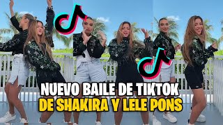Nuevo Challenge de Shakira y Lele Pons para TikTok | Mira la coreografía del nue