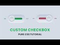 Custom Checkbox CSS | CSS Toggle Switch