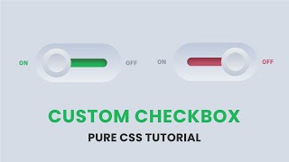 Custom Checkbox CSS | CSS Toggle Switch