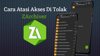 Cara Atasi Akses Ditolak ZArchiver (Android 11)