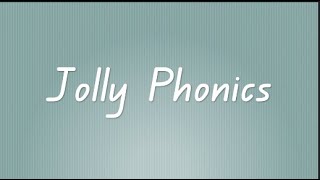 Jolly Phonics Songs with Actions