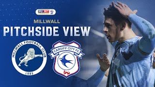 PITCHSIDE VIEW | MILLWALL