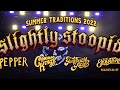 【4K】SLIGHTLY STOOPID Live in HOUSTON ,TX. 08,19,2022