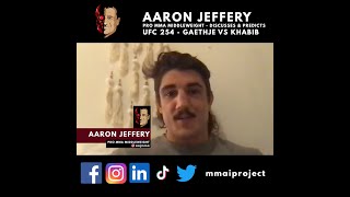 LFA 93 Main Eventer Aaron Jeffery UFC 254 Fighter Predictions Khabib \u0026 Justin Gaethje