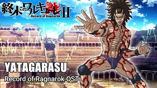 Yatagarasu『Oficial - Cover』- Record of Ragnarok 2 OST [ Shuumatsu No Valkyrie ]