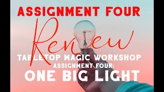 Tabletop Magic ASSIGNMENT FOUR