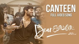 Dear Comrade Tamil - The Canteen Song Video Song | Vijay Deverakonda | Rashmika |Bharat Kamma