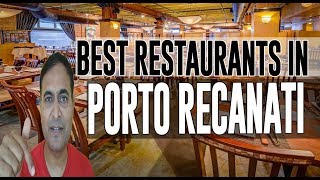 Best Restaurants and Places to Eat in Porto Recanati , Italy