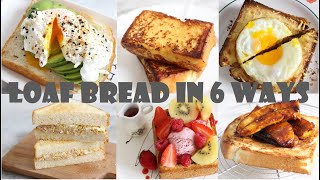 6 Easy and quick Loaf bread recipes | 吐司麵包6種不同吃法 | 1分鐘學1個食譜