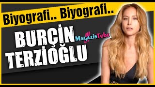 Burçin Terzioğlu Kimdir ?