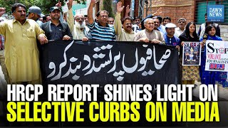 HRCP Report Shines Light On Selective Curbs On Media | Dawn News English