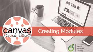 Canvas Quick Start: Creating Modules