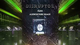 REAPER - XLR8 (Audioscribe Remix) | DISRUPTOR LP REMIXES | Bassrush Records