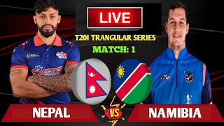 NEPAL VS NAMIBIA LIVE | NEPAL VS NAMIBIA T20I LIVE MATCH | NEPAL VS NAMIBIA T20I TRANGULAR SERIES