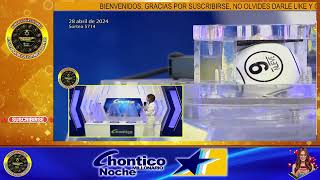 Resultado de EL CHONTICO NOCHE del DOMINGO 28 de Abril del 2024 #chance #chonticonoche