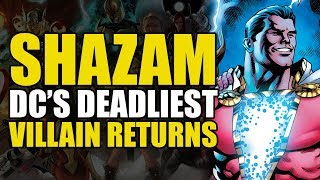 DC’s Deadliest Villain Returns (Shazam: The Seven Magic Lands Part 6) | Comics Explained