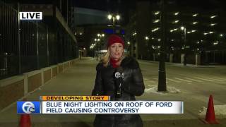 Blue night lighting on roof of Detroit's Ford Field causing controversy