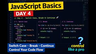 👉 Day 4 JavaScript | Switch Case, Break & Continue 🔥