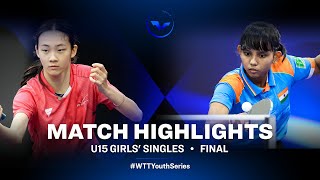 Nina Guo Zheng vs Syndrela Das | U15 GS Final | WTT Youth Star Contender Lima 2024