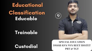 Educational Classification of intellectual disability (MR/ID/IDD )