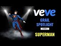 VEVE - GRAIL SPOTLIGHT // Episode 5 - Superman