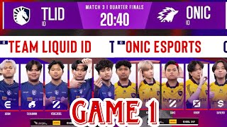 ហ្គេមទី 1: Onic Esports Vs Team Liquid ID | Snapdragon Challenge Finals Playoffs