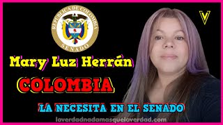 ⭐️ EN VIVO ⭐️ MARY LUZ HERRAN COLOMBIA LA NECESITA EN EL SENADO DE COLOMBIA