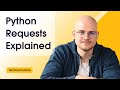 Python Requests Library Explained