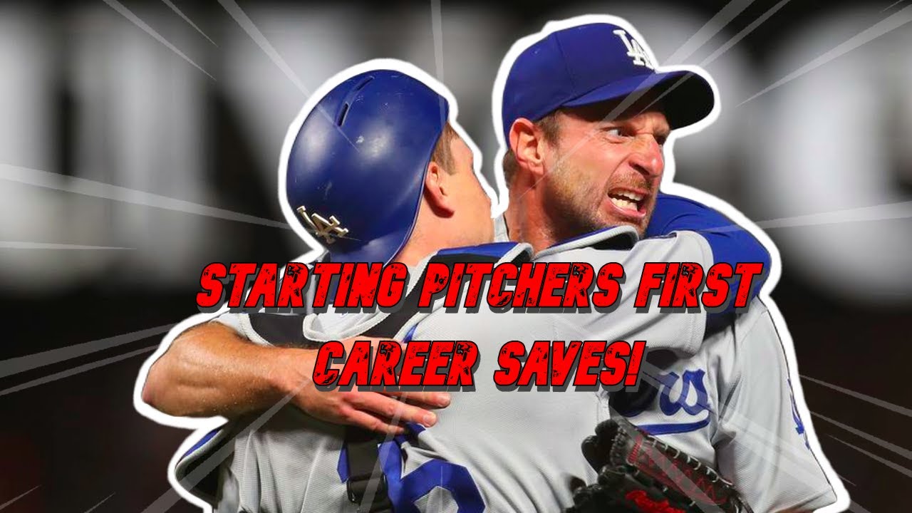 MLB | Starting Pitchers FIRST Career Saves! - YouTube