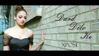 Dard Dilo Ke Kam Ho Jate- Full Song with Complete Lyrics