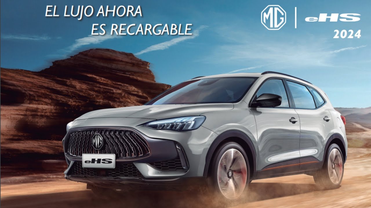 Te Presentamos La Nueva MG EHS 2024 | Híbrida Y Enchufable | Car One MG ...