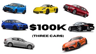 The 3 Cars I'd buy if I had $100k TOTAL