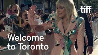 Welcome to Toronto | TIFF 2018