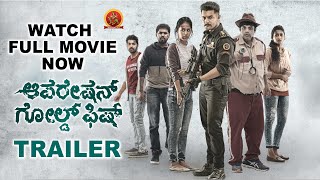 Operation Gold Fish Movie Trailer | 2020 Kannada Latest Movies | Aadi | Sasha Chettri | Nitya Naresh