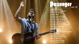 Passenger Greatest Hits Full Album - Top 30 Biggest Best Songs Of Passenge 2022